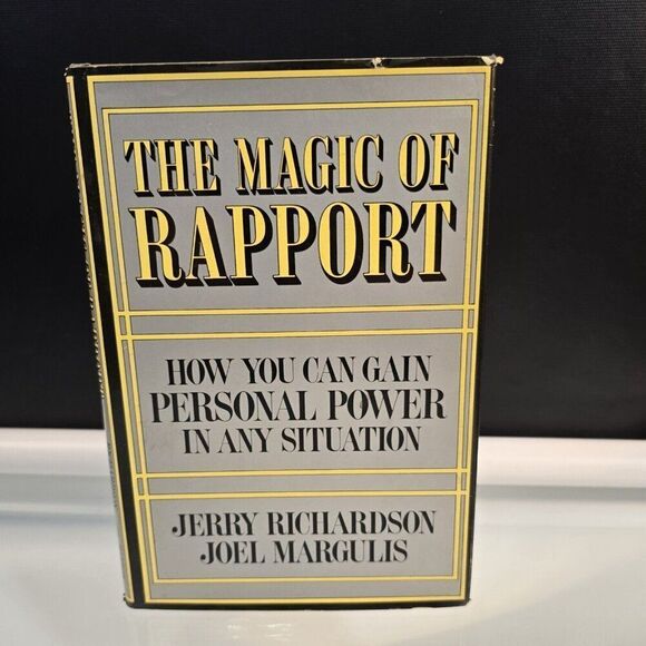 The Magic of Rapport How You Can Gain Personal Power in Any Situation 1981 HC - Picture 1 of 9